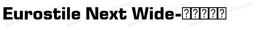 Eurostile Next Wide字体转换